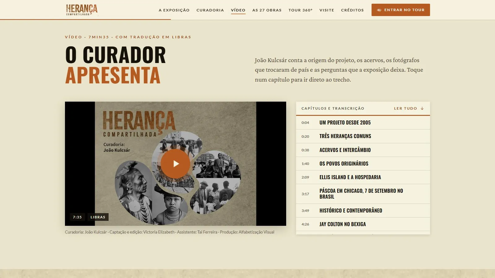 Seção O curador apresenta, com o vídeo de João Kulcsár e a lista de capítulos com transcrição ao lado