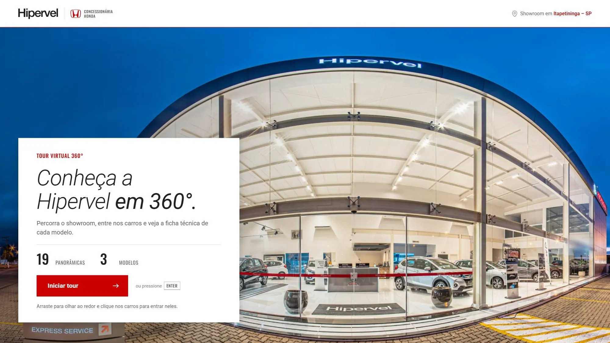 Abertura do tour da Honda Hipervel: topo branco com o logo da Hipervel e o selo Concessionária Honda, a fachada de vidro ao anoitecer e um bloco branco com Conheça a Hipervel em 360°, 19 panorâmicas, 3 modelos e o botão vermelho Iniciar tour