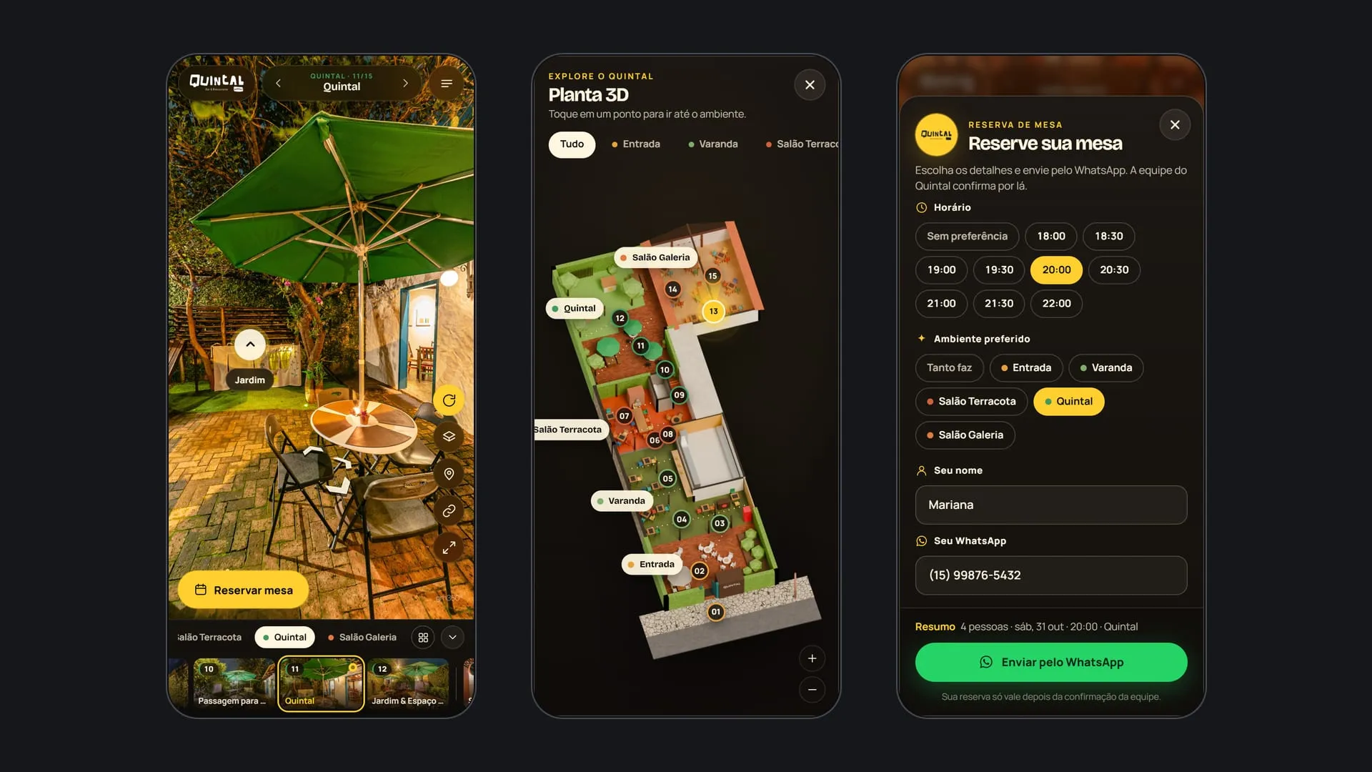 Três telas de celular do tour do Quintal Iwasa'i: o quintal com guarda-sol verde, o trilho de botões com o ícone de link e o botão Reservar mesa; a planta 3D com os pinos numerados; e o formulário de reserva preenchido para enviar pelo WhatsApp